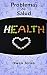 Problemas de salud (Como hacer...) (Spanish Edition)
