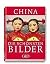 China. Die schönsten Bilder