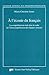 À l'écoute du français: La ...