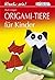Origami- Tiere für Kinder.