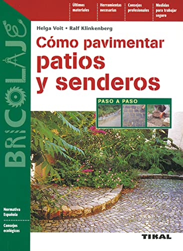 Cómo pavimentar patios y senderos (Paperback)
