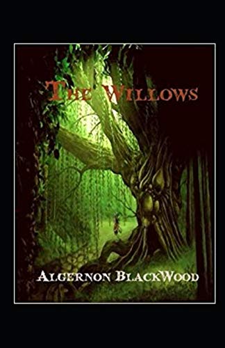The Willows Illustrated