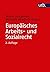 Europäisches Arbeits- und Sozialrecht