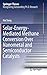Solar-Energy-Mediated Methane Conversion Over Nanometal and Semiconductor Catalysts (Springer Theses)