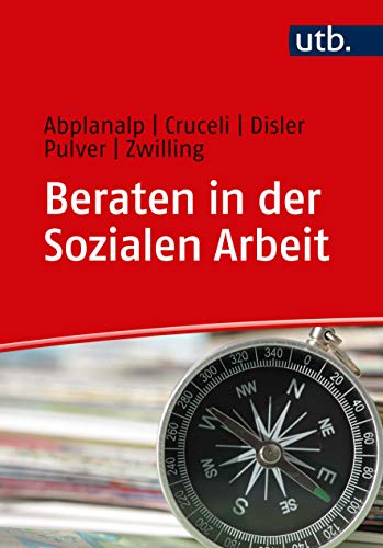 Beraten in der Sozialen Arbeit (Paperback)