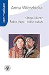 Slowa klucze: Rózne jezyki - rózne kultury (Polish Edition) Slowa klucze: Rózne jezyki - rózne kultury (Polish Edition)