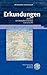 Erkundungen: Aufsätze zur deutschen Literatur (1975-2008)