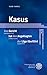 Kasus (Kurze Einfuhrungen in Die Germanistische Linguistik) (German Edition)