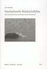 Interkulturelle Hochschullehre: Internationalisierung am Beispiel der Amerikanistik