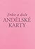 Srdce a Duse: Andeleske Karty
