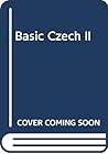 Basic Czech II: Second Edition