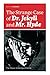The Strange Case of Dr. Jekyll and Mr. Hyde (The Classic Unabridged Edition): Psychological thriller by the prolific Scottish novelist, poet and ... Black Arrow and A Child's Garden of Verses
