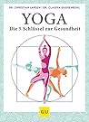 Dr. Yoga: Wie wir...