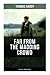 FAR FROM THE MADDING CROWD (Historical Romance Novel)