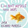 I Am Not Myself T...