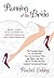 Running of the Bride: My Frenzied Quest To Tie The Knot, Tear Up The Dance Floor, And Figure Out Why My 15 Minutes Of Fame
