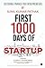 First 1000 Days of Startup by Sunil Kumar Pathak