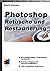 Photoshop Retusche und Rest...