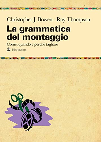 La grammatica del montaggio (Paperback)