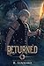 Returned: Book 1.5 of the Lissae Series