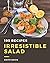 195 Irresistible Salad Recipes by Edith Davis