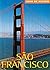 São Francisco: Guia de Viagem