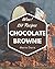 Wow! 250 Chocolate Brownie ...