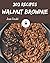 202 Walnut Brownie Recipes by Joan Dodd