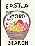 Easter Word Search: Ages 7+