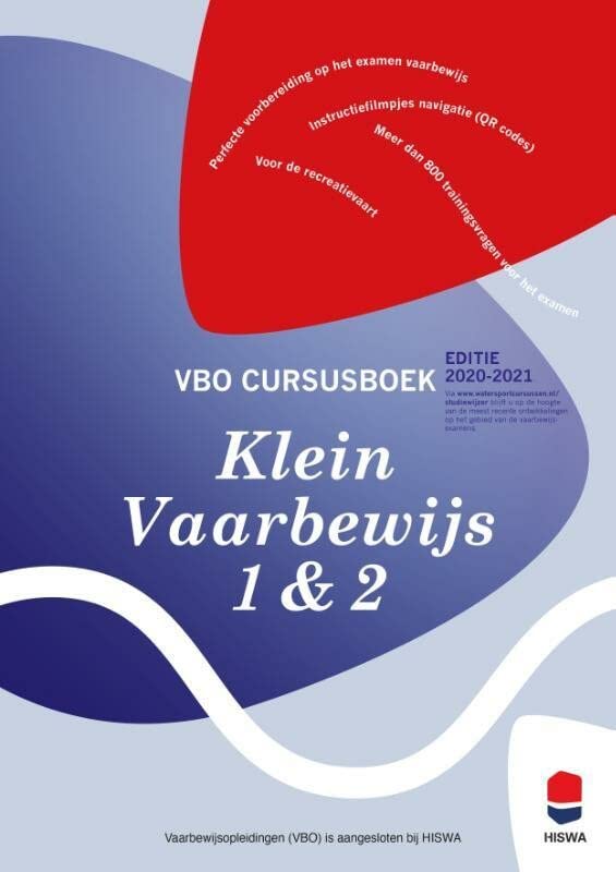 Studiewijzer Klein Vaarbewijs 1 & 2: alles wat u moet weten voor het examen (Dutch Edition)