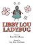 Libby Lou Ladybug by Kat McMann