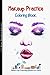 Makeup Practice Book for Gi...