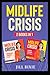 MIDLIFE CRISIS!: Learn What...