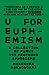 U for Euphemism: A Collecti...