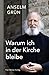 Warum ich in der Kirche bleibe