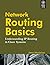 Network Routing Basics: Und...