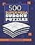 500 Super Mega Sudoku Puzzles by Amy Lea