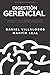 Digestión Gerencial Analogía de un Modelo Biomédico aplicado ... by Daniel Villalobos