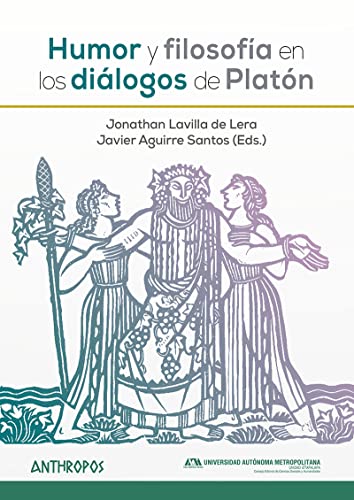 Humor y filosofía en los diálogos de Platón (Paperback)