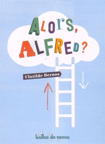 alors alfred ? (ROMANS)