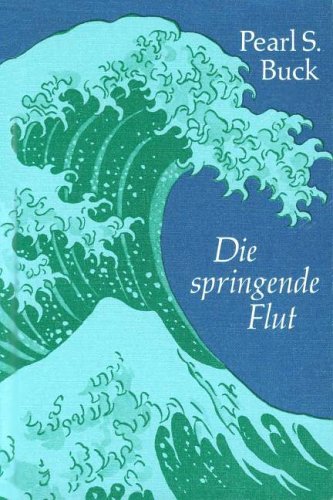 Die springende Flut. Ein glücklicher Tag. Roman. (Perfect Paperback)