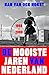 De mooiste jaren van Nederl...