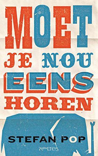 Moet je nou eens horen (Dutch Edition)