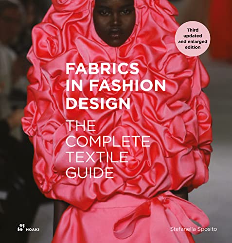 Fabrics in Fashion Design: The complete textile guide. Third updated and enlarged edition (Hardcover)
