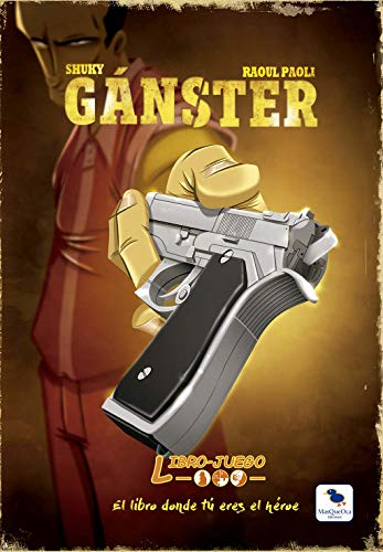 Gánster: El libro donde tú eres el héroe (Hardcover)