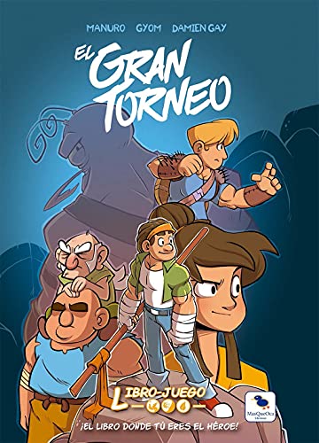 El Gran Torneo: El libro donde tú eres el héroe (Hardcover)
