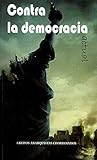Contra la democra...