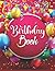 Birthday Book: Notebook for...