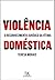 Violência Doméstica (Portuguese Edition)