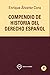 COMPENDIO DE HISTORIA DEL D...